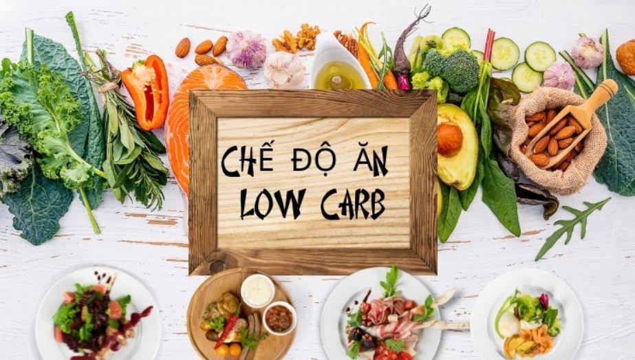 Chế độ ăn Low - carb là gì?